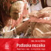 Ewa Zwierzyńska - Podlaska Mozaika