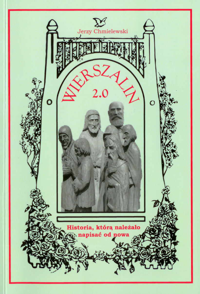 Wierszalin 2.0 (1) Książki Innych Wydawnictw: Jerzy Chmielewski, Wierszalin 2.0. Historia, którą należało napisać od nowa